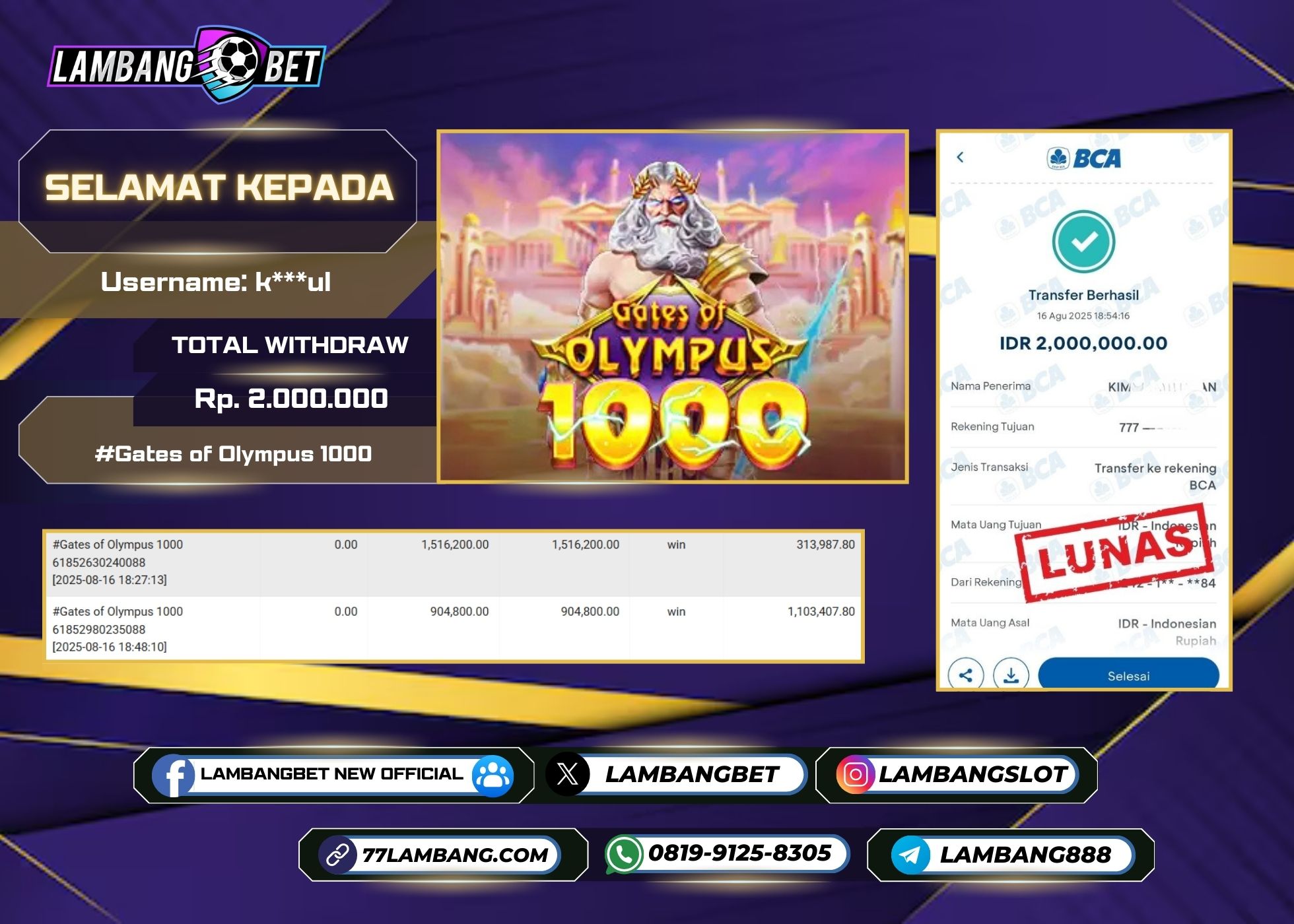 LAMBANGBET [16 AUGUST 2025] JACKPOT SLOT Gates of Olympus 1000 "Rp2.000.000" LUNAS